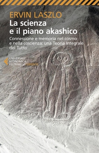 La scienza e il piano akashico - Librerie.coop La scienza e il piano akashico - Librerie.coop