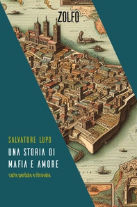 Una storia di mafia e amore - Librerie.coop