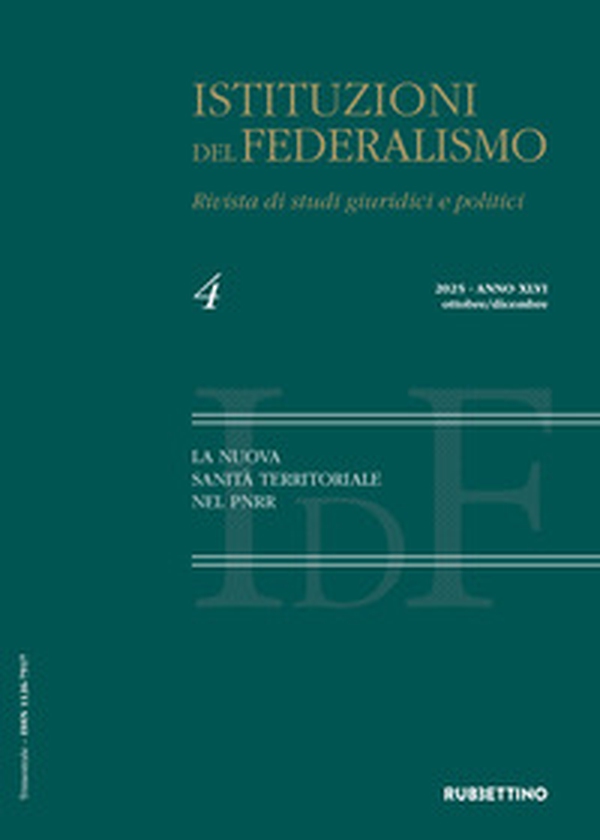 Istituzioni del federalismo. Rivista di studi giuridici e politici - Vol. 4 - Librerie.coop