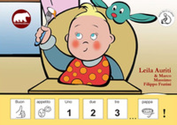 Buon appetito. Uno, due, tre... pappa! In CAA (Comunicazione Aumentativa Alternativa) - Librerie.coop