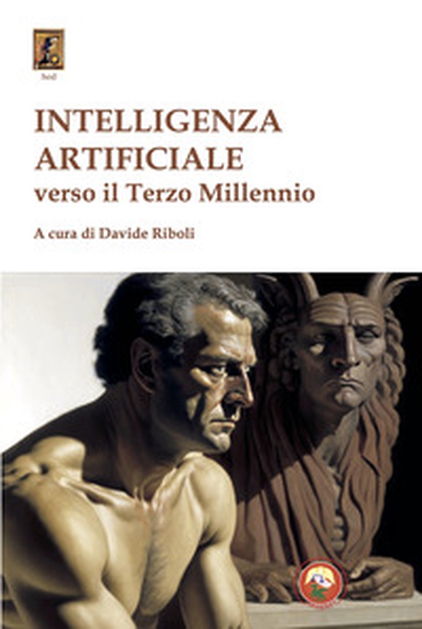 Intelligenza artificiale. Verso il terzo millennio - Librerie.coop Intelligenza artificiale. Verso il terzo millennio - Librerie.coop