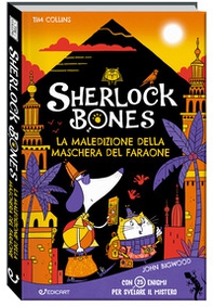 La maledizione della maschera del faraone. Sherlock Bones - Librerie.coop La maledizione della maschera del faraone. Sherlock Bones - Librerie.coop
