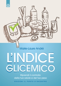 L'indice glicemico - Librerie.coop L'indice glicemico - Librerie.coop