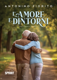 L'amore e dintorni - Librerie.coop L'amore e dintorni - Librerie.coop
