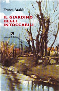 Il giardino degli intoccabili - Librerie.coop
