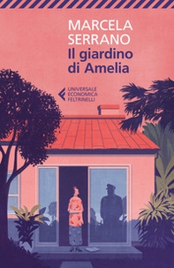 Il giardino di Amelia - Librerie.coop