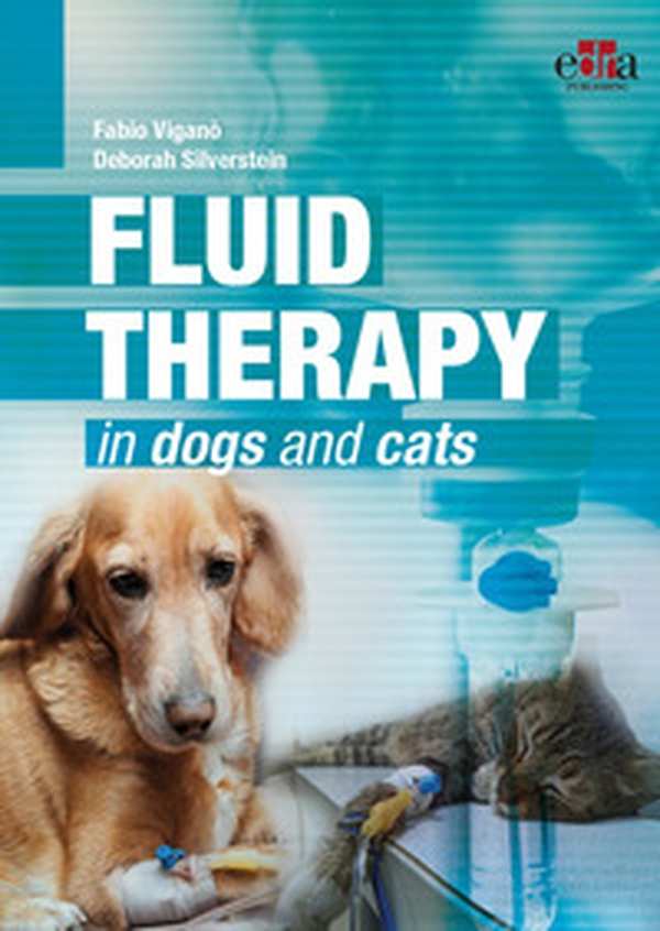 Fluid therapy in dogs and cats - Librerie.coop Fluid therapy in dogs and cats - Librerie.coop