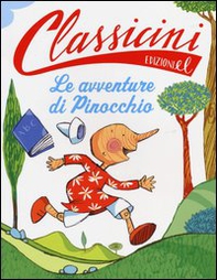 Le avventure di Pinocchio da Carlo Collodi. Classicini - Librerie.coop