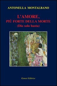L'amore, più forte della morte (Dio solo basta) - Librerie.coop