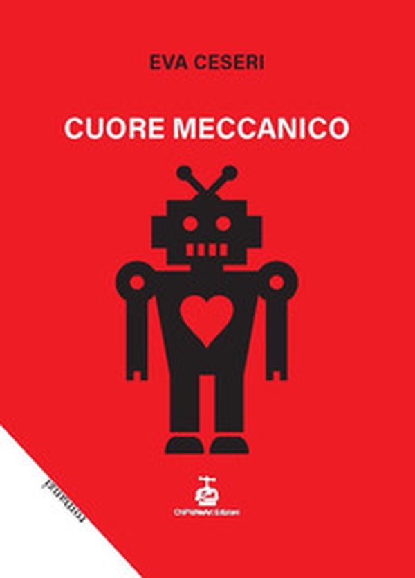 Cuore meccanico - Librerie.coop Cuore meccanico - Librerie.coop