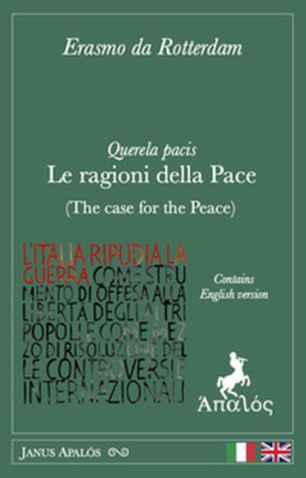 Querela pacis. Le ragioni della pace. Ediz. italiana e inglese - Librerie.coop
