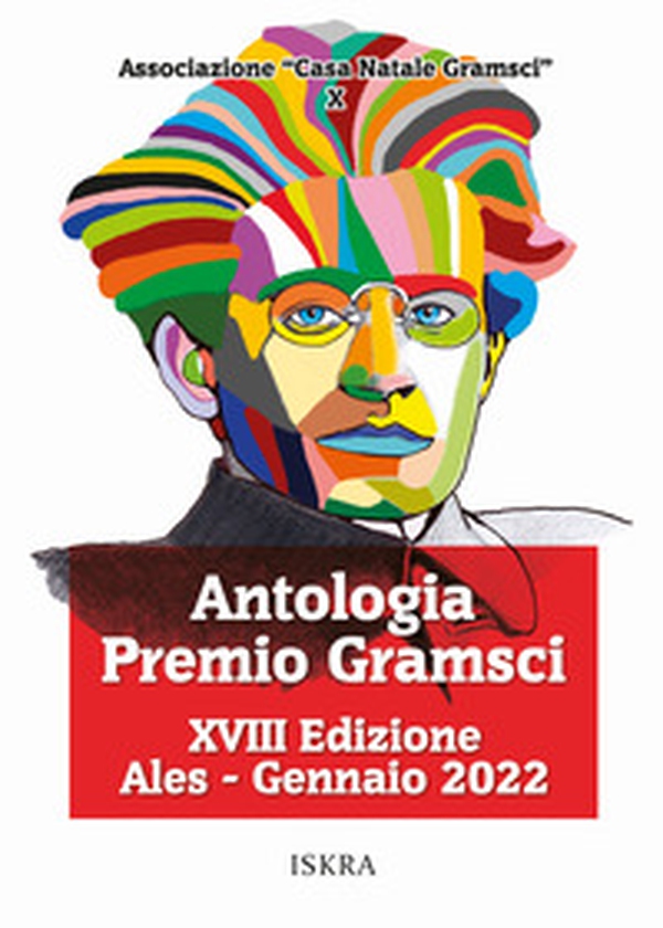 Antologia premio Gramsci 18ª edizione - Librerie.coop Antologia premio Gramsci 18ª edizione - Librerie.coop