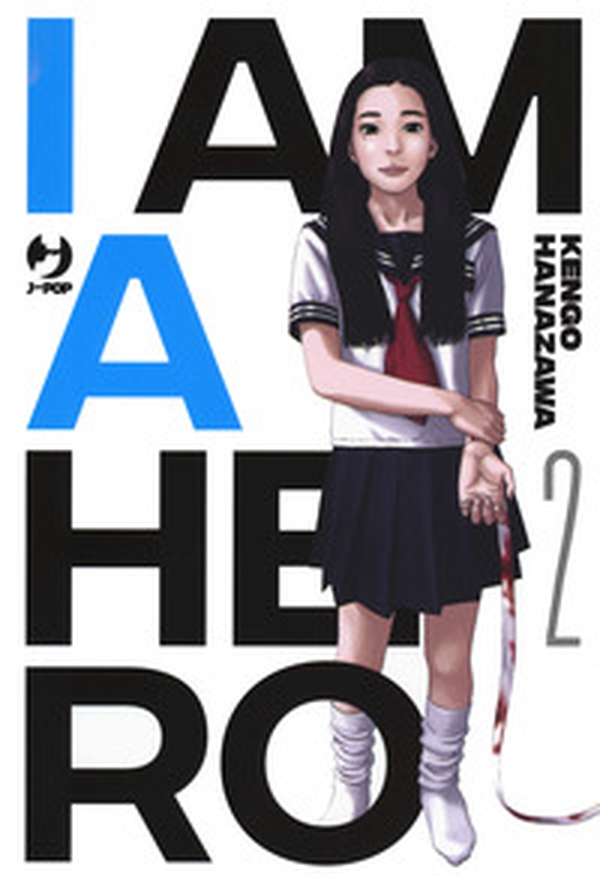 I am a hero - Vol. 2 - Librerie.coop I am a hero - Vol. 2 - Librerie.coop