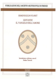 Giovanni il Vangelo dell'amore - Librerie.coop
