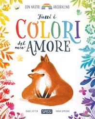 Tutti i colori del mio amore - Librerie.coop