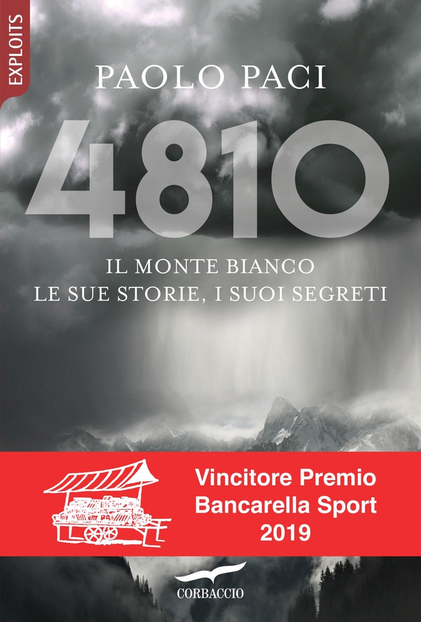 4810. Il Monte Bianco, le sue storie, i suoi segreti - Librerie.coop 4810. Il Monte Bianco, le sue storie, i suoi segreti - Librerie.coop