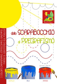 Dallo scarabocchio al pregrafismo - Librerie.coop Dallo scarabocchio al pregrafismo - Librerie.coop