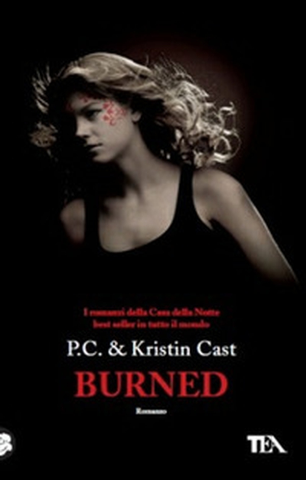Burned. La casa della notte - Librerie.coop Burned. La casa della notte - Librerie.coop