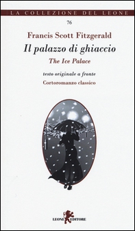 Il palazzo di ghiaccio-The ice palace - Librerie.coop
