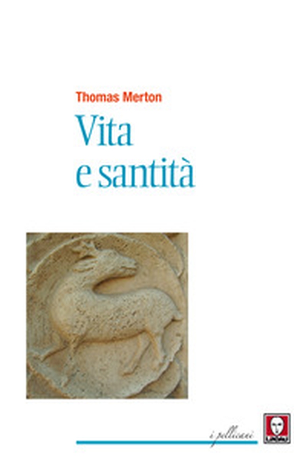Vita e santità - Librerie.coop Vita e santità - Librerie.coop
