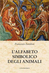 L'alfabeto simbolico degli animali - Librerie.coop