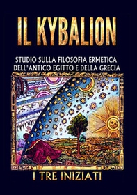Il kybalion - Librerie.coop Il kybalion - Librerie.coop