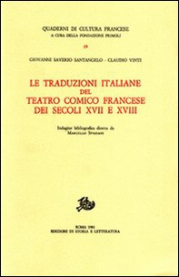 Le traduzioni italiane del teatro comico francese del secolo XVII e XVIII - Librerie.coop