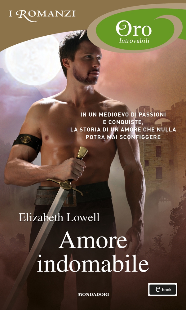 Amore indomabile (I Romanzi Oro) - Librerie.coop Amore indomabile (I Romanzi Oro) - Librerie.coop
