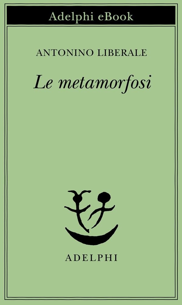 Le metamorfosi - Librerie.coop Le metamorfosi - Librerie.coop