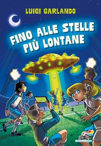 Fino alle stelle più lontane - Librerie.coop