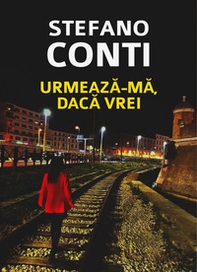 Urmeaza-ma, daca vrei - Librerie.coop