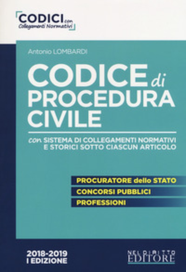 Codice di procedura civile. Con sistema di collegamenti normativi e storici sotto ciascun articolo - Librerie.coop Codice di procedura civile. Con sistema di collegamenti normativi e storici sotto ciascun articolo - Librerie.coop