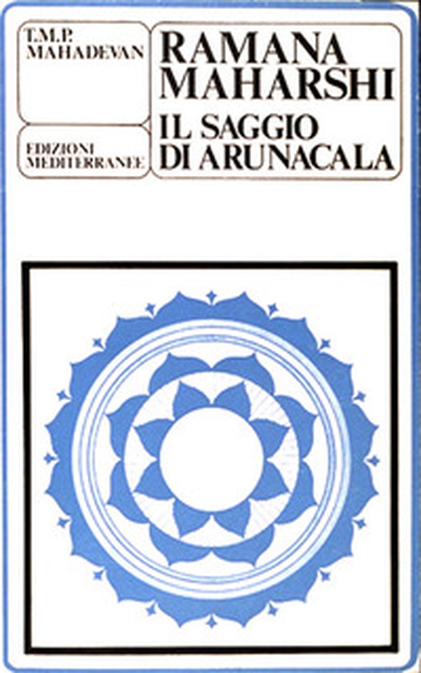 Ramana Maharshi. Il saggio di Arunacala - Librerie.coop Ramana Maharshi. Il saggio di Arunacala - Librerie.coop