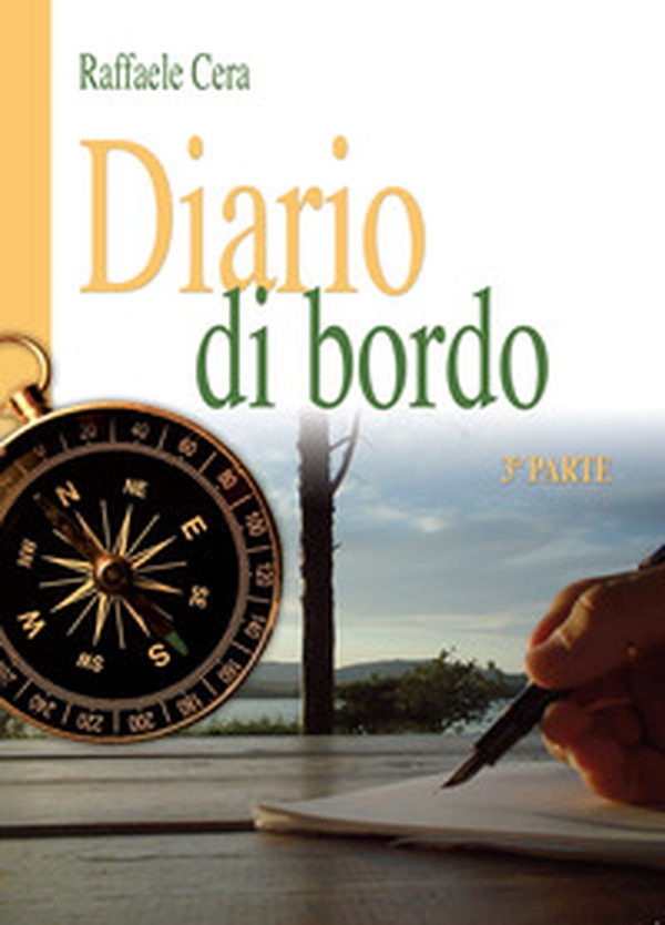Diario di bordo. 3ª parte - Librerie.coop Diario di bordo. 3ª parte - Librerie.coop