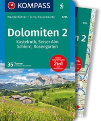Guida escursionistica n. 5725. Dolomiten 2. Kastelruth, Seiser Alm, Schlern, Rosengarten. Con carta - Librerie.coop