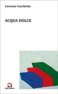 Acqua dolce - Librerie.coop