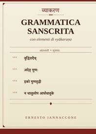 Grammatica sanscrita con elementi di vyakarana - Librerie.coop