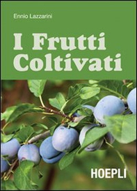 I frutti coltivati - Librerie.coop I frutti coltivati - Librerie.coop