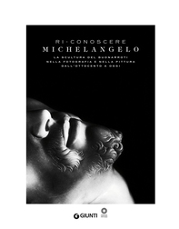 Ri-conoscere Michelangelo - Librerie.coop Ri-conoscere Michelangelo - Librerie.coop