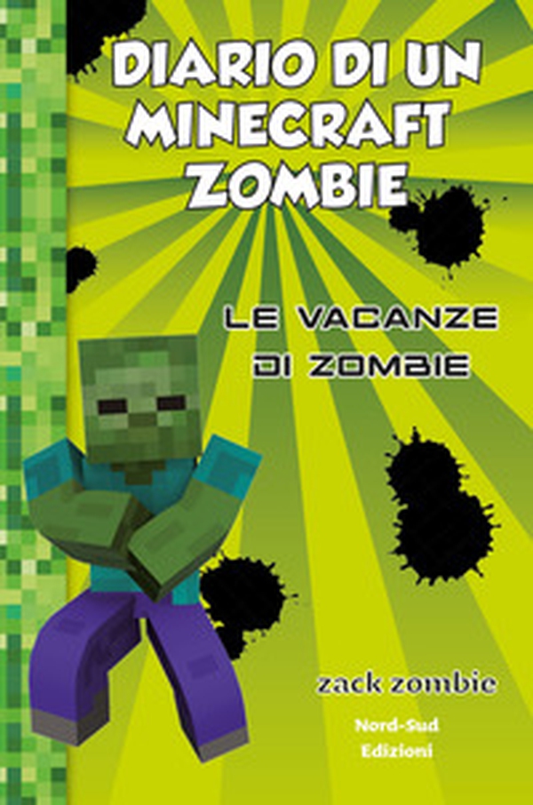 Diario di un Minecraft Zombie - Vol. 6 - Librerie.coop Diario di un Minecraft Zombie - Vol. 6 - Librerie.coop