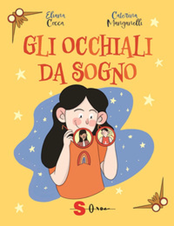 Gli occhiali da sogno - Librerie.coop Gli occhiali da sogno - Librerie.coop