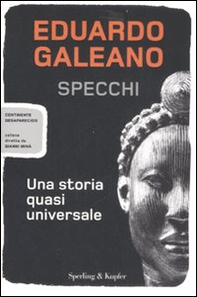 Specchi. Una storia quasi universale - Librerie.coop
