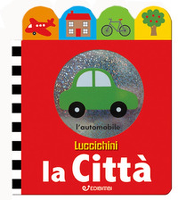 La città. Luccichini - Librerie.coop La città. Luccichini - Librerie.coop