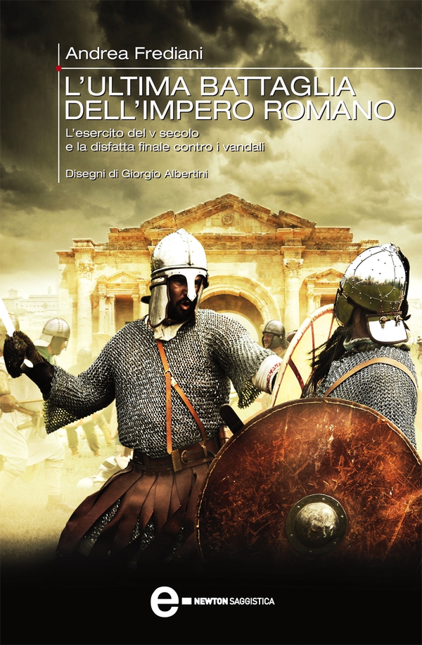 L'ultima battaglia dell'impero romano - Librerie.coop L'ultima battaglia dell'impero romano - Librerie.coop