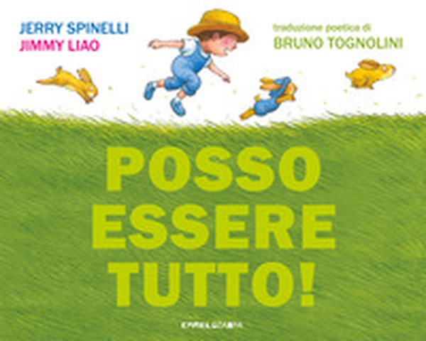 Posso essere tutto! - Librerie.coop Posso essere tutto! - Librerie.coop
