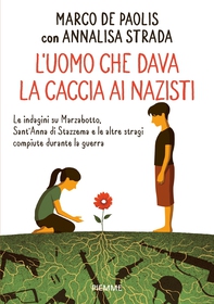 L'uomo che dava la caccia ai nazisti - Librerie.coop L'uomo che dava la caccia ai nazisti - Librerie.coop
