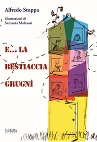 E... La bestiaccia grugni - Librerie.coop E... La bestiaccia grugni - Librerie.coop