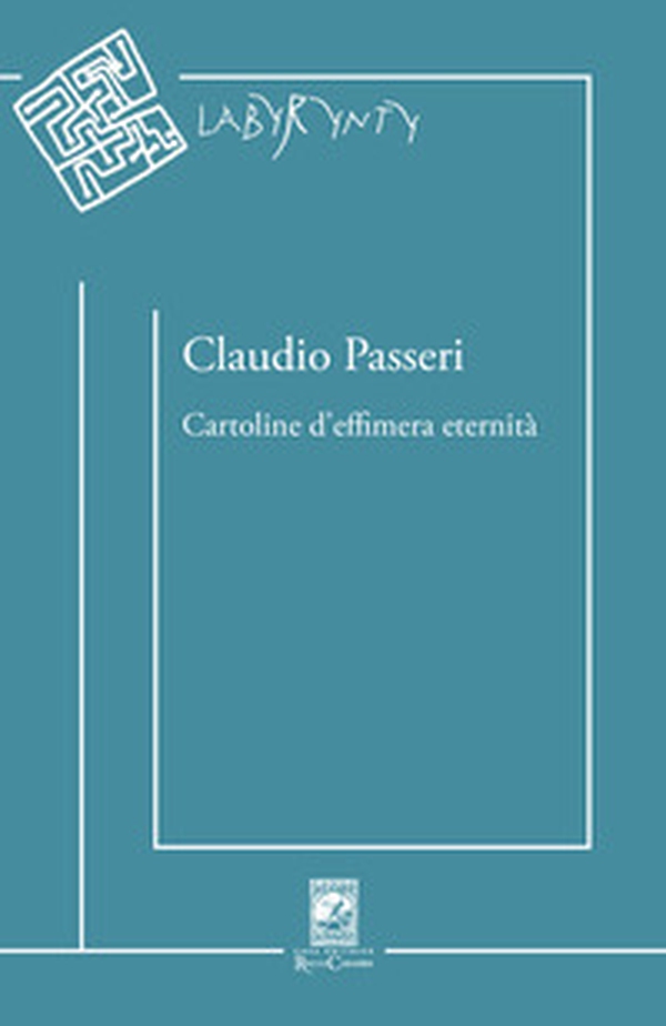 Cartoline d'effimera eternità - Librerie.coop Cartoline d'effimera eternità - Librerie.coop