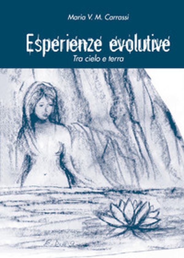 Esperienze evolutive. Tra cielo e terra - Librerie.coop Esperienze evolutive. Tra cielo e terra - Librerie.coop