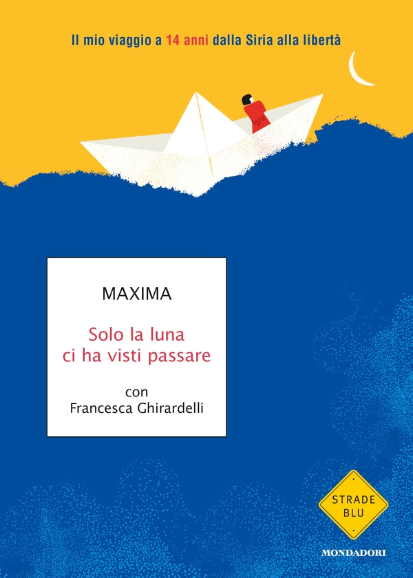 Solo la luna ci ha visti passare - Librerie.coop Solo la luna ci ha visti passare - Librerie.coop